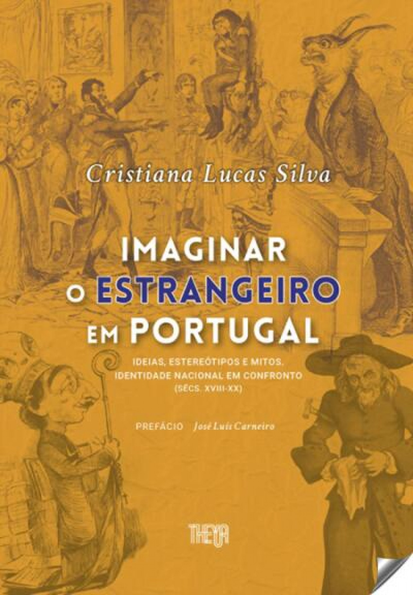 Imaginar o Estrangeiro Em Portugal