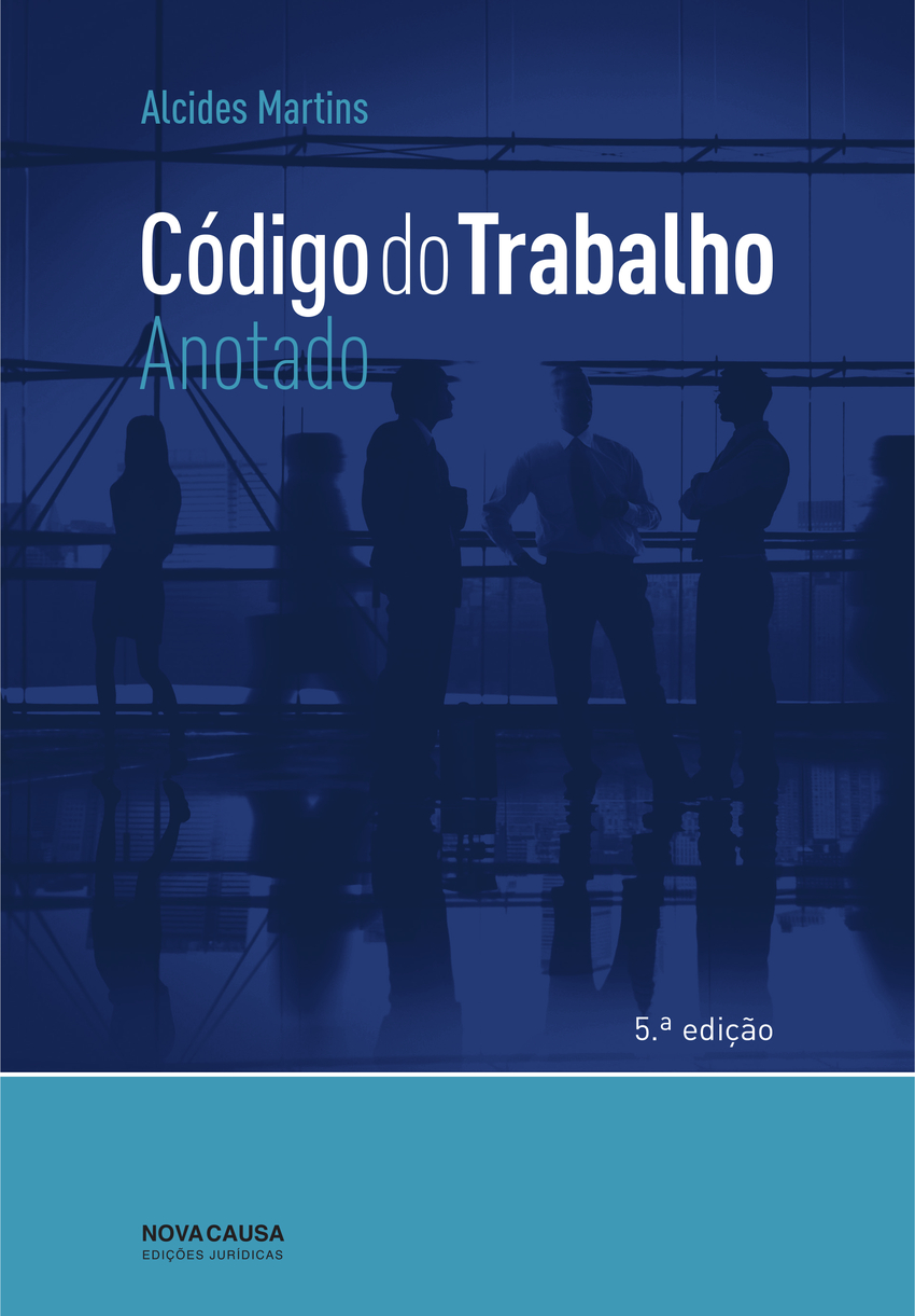 CÓDIGO DO TRABALHO - ANOTADO