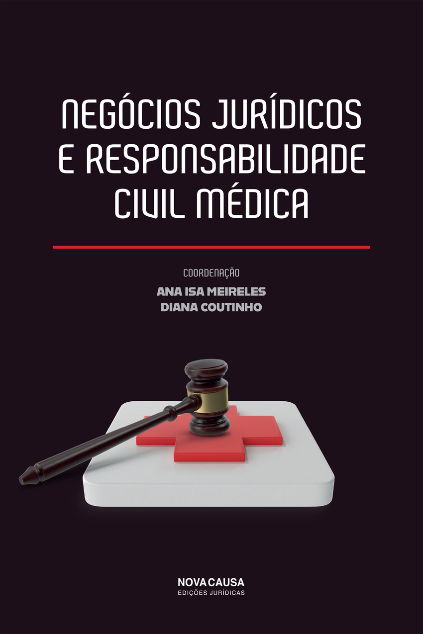 Negocios juridicos e responsabilidade civil medica