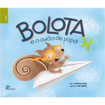 Bolota e o aviao de papel
