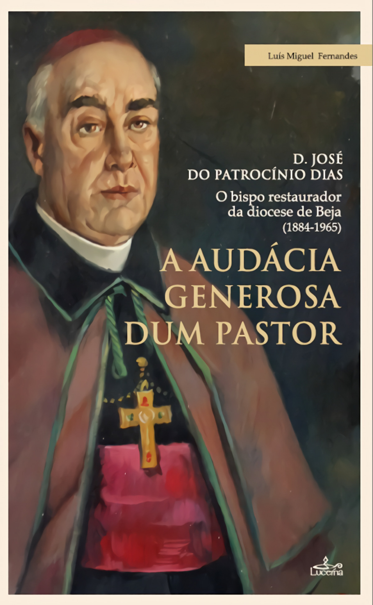 A audácia generosa dum pastor D. JOSÈ DO PATROCINIO DIAS O bispo reast