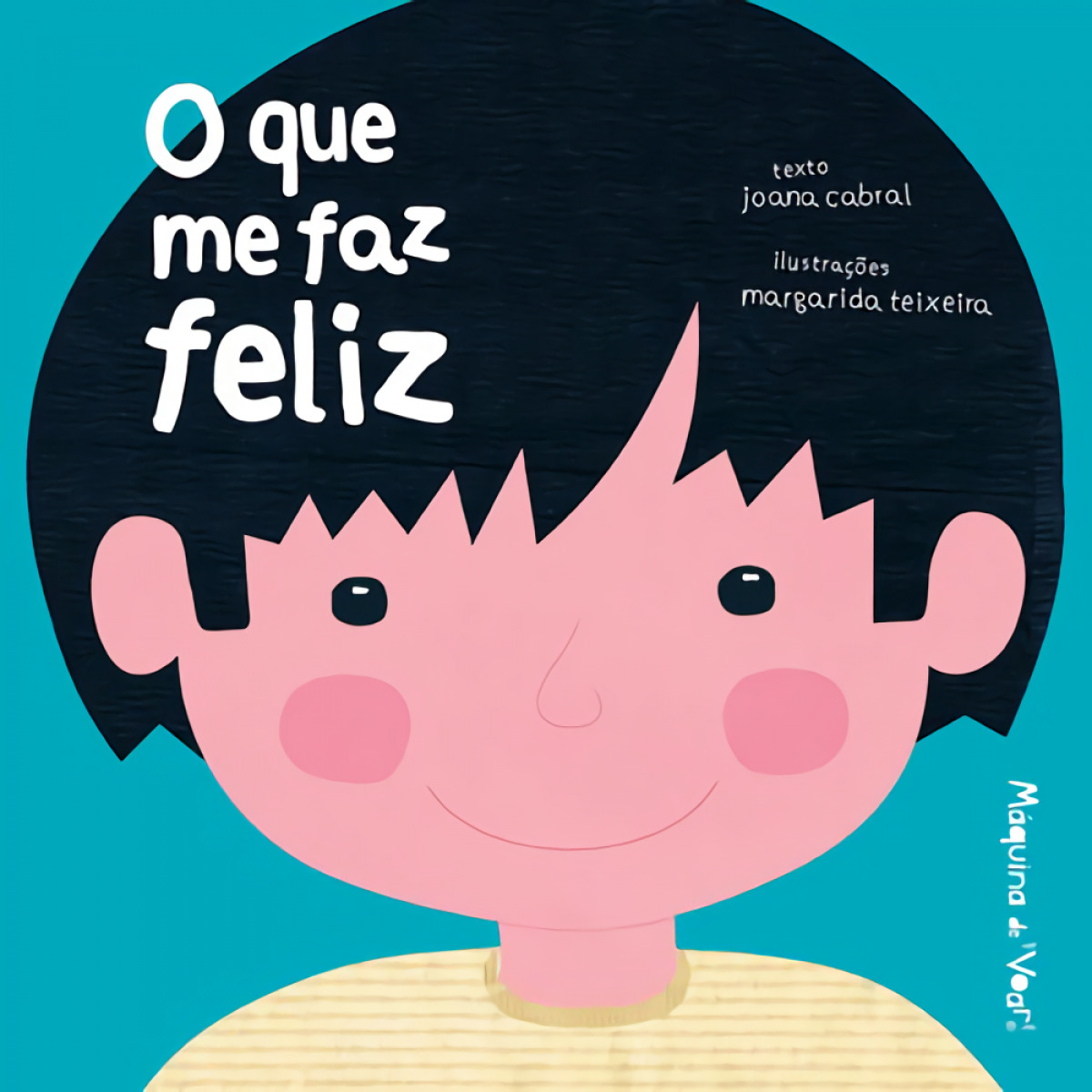 O que me faz feliz