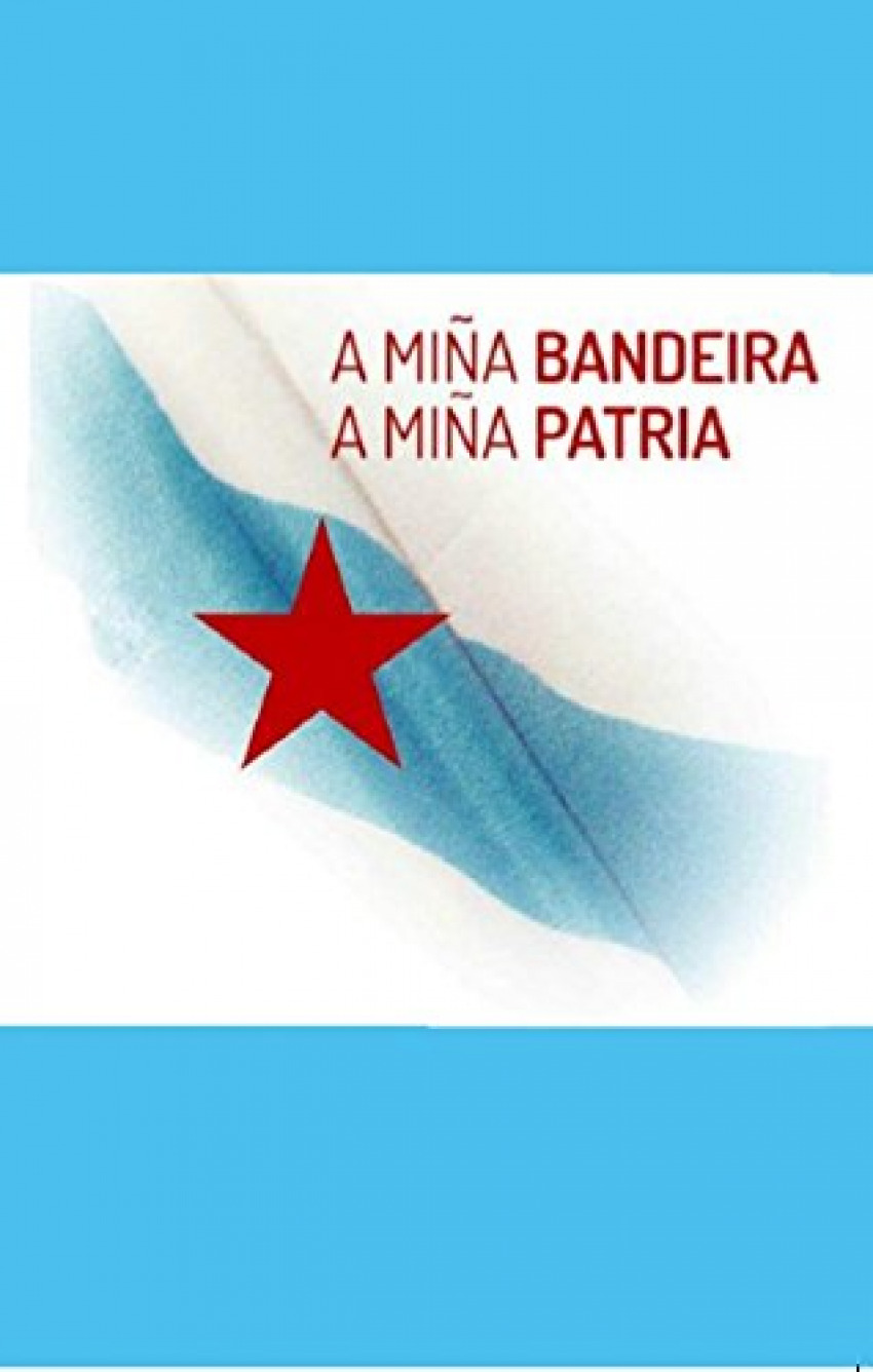 A miña bandeira, a miña Patria