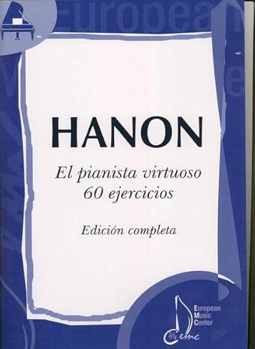 Pianista virtuoso 60 ejercicios, el edicion completa