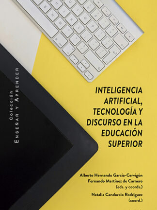 Inteligencia artificial, tecnologia y discurso en la educacion su
