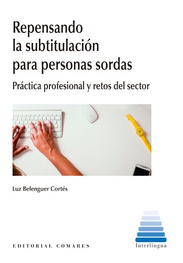 Reoensando la subtitulacin para personas sordas Práctica profesional y