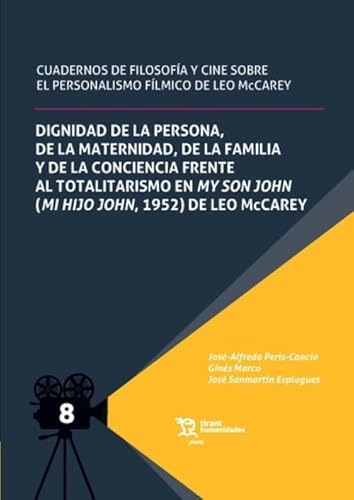 Cuadernos de Filosofía y cine sobre el personalismo fílmico de Leo Mc