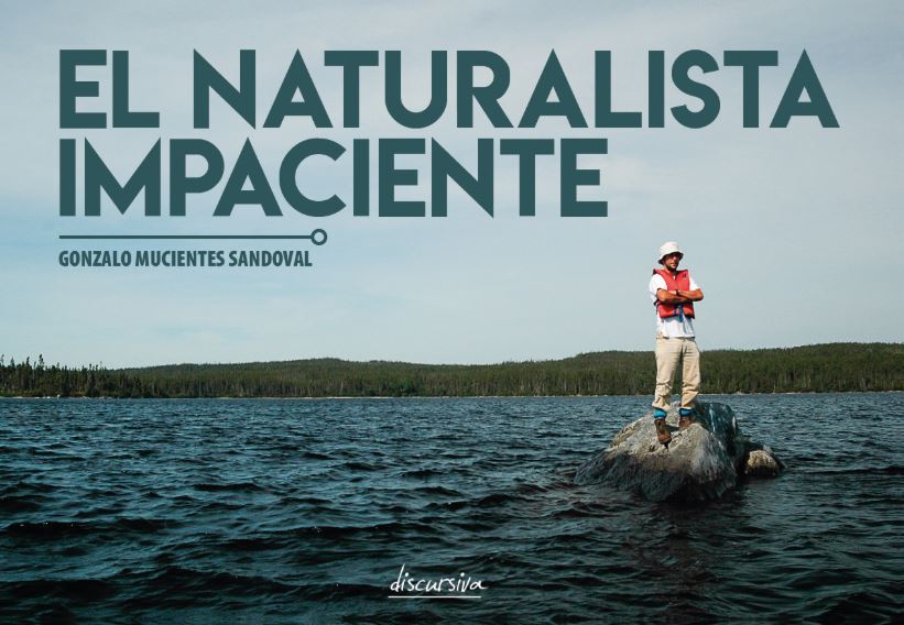 El naturalista impaciente EXPLORANDO EL PLANETA EN BUSCA DE LA BIODIVE