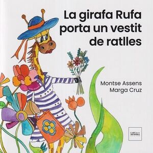 La girafa rufa porta un vestit de ratlles
