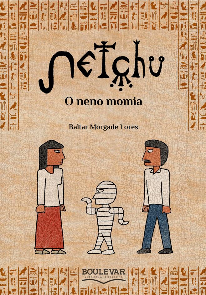 Netchu. O neno momia