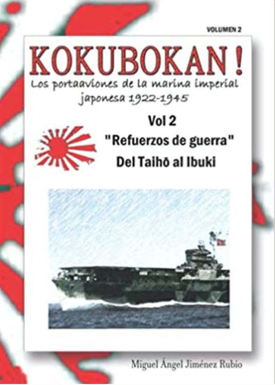 Ii.kokubokan.portaaviones de la marina imperial japonesa 1922-1945: vo