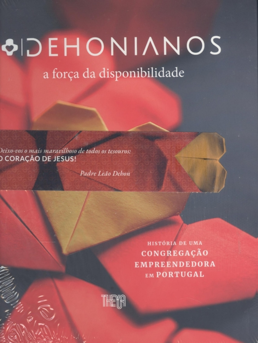 Dehonianos: a força da disponibilidade historia de uma congregação emp
