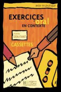 (K7).DEBUT/EXERCICES D'ORAL EN CONTEXTE.CASSETTESHACK7