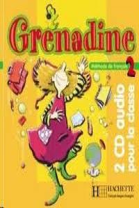 GRENADINE 2.(CD CLASSE AUDIO)