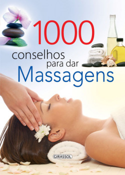 1000 CONSELHOS PARA DAR MASSAGENS