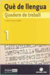 QUE DE LLENGUA 1.(QUADERN TREBALL)
