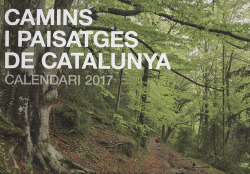 2017 calendari camins i paisatges de catalunya