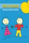 (AUDIO CD).VIVA LA MUSICA:CANCIONES POPULARES INFANTILES.