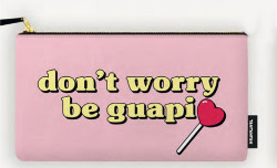 ESTUCHE LA VECINA RUBIA DON'T WORRY BE GUAPI