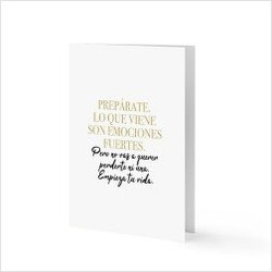 TARJETA PRAPARATE.LO QUE VIENE SON EMOCIONES FUERTES