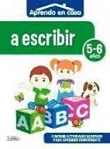 Aprendo a escribir de 5 a 6 años: aprendo en casa