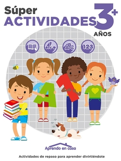 APRENDO EN CASA SÚPER ACTIVIDADES 3+ AÑOS