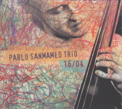 PABLO SANMAMED TRÍO - 16/04 (CD)