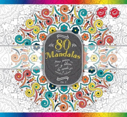 Mandalas para pensar y liberar tu mente mientras coloreas