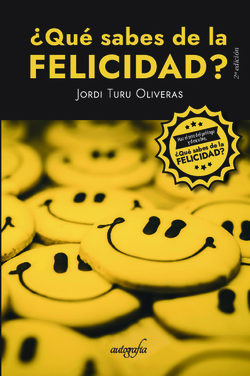 ¿QUE SABES DE LA FELICIDAD?