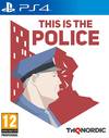 This Is The Police Ps4