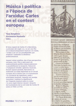 MÚSICA I POLÍTICA A L'ÈPOCA DE L'ARXIDUC CARLES EN EL CONTEXT EUROPEU