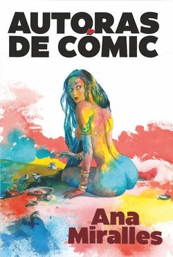 Ana Miralles - AUTORAS DE CÓMIC