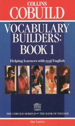 COBUILD VOCABULARY BUILDERS:BOOK 1