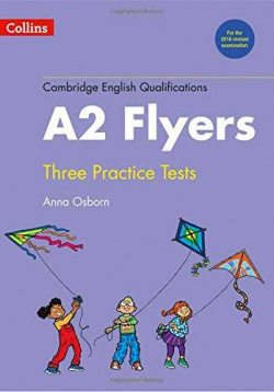 COLLINS A2 FLYERS. THREE PRACTICES TESTS