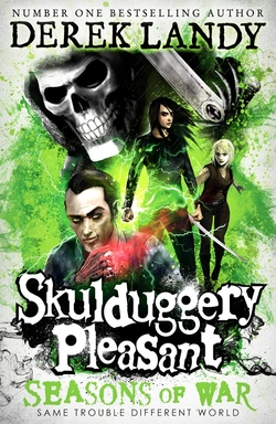 SKULDUGGEERY PLEASANT SEASONS OF WAR