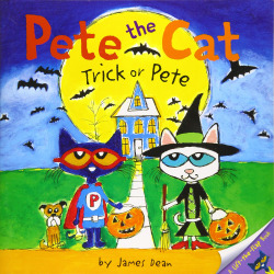 PETE THE CAT: TRICK OR PETE