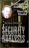 SECURITY ANALYSIS: THE CLASSIC 1934 EDITION