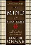 THE MIND OF THE STRATEGIST: THE ART OF JAPANESE BUSINESS