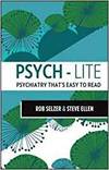PSYCH-LITE: PSYCHIATRY THAT'S EASY TO READ