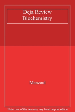 DEJA REVIEW: BIOCHEMISTRY