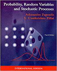 PROBABILITY, RANDOM VARIABLES AND STOCHASTIC PROCESSES
