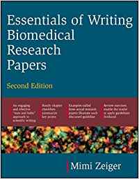 ESSENTIALS OF WRITING BIOMEDICAL RESEARCH PAPERS