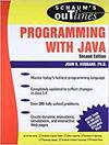SCHAUM'S OUTLINE OF PROGRAMMING WITH JAVA