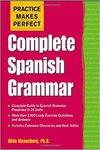 Complete spanish grammar.practice makes perfect