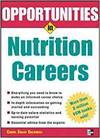 OPPORTUNITIES IN.....NUTRITION CAREERS