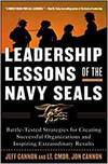 LEADERSHIP LESSONS OF THE NAVY SEALS