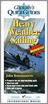 HEAVY WEATHER SAILING: CAPTAIN'S QUICK GUIDES