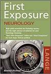 FIRST EXPOSURE TO NEUROLOGY