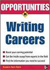 OPPORTUNITIES IN WRITING CAREERS, REVISED EDITION