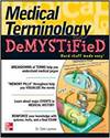 MEDICAL TERMINOLOGY DEMYSTIFIED